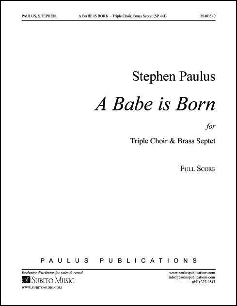 A Babe is Born for Triple Choir & Brass Septet - Click Image to Close